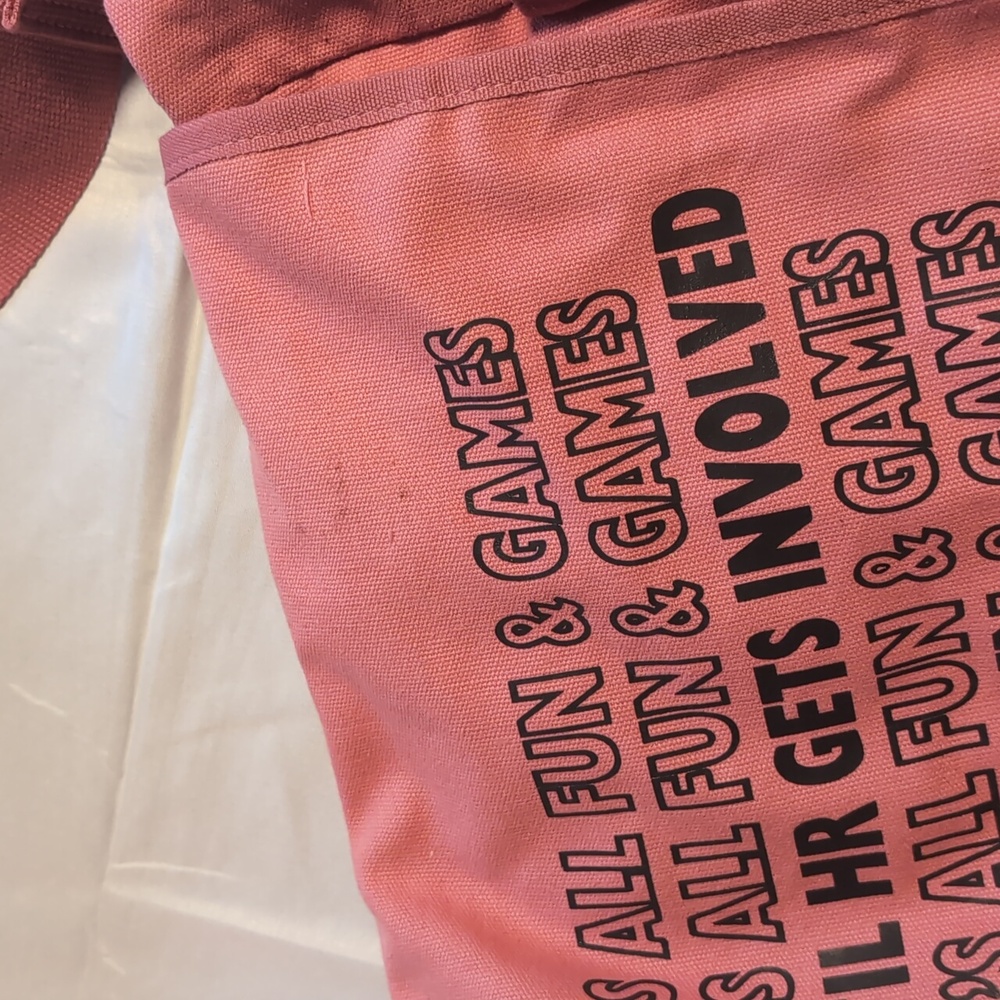 Pink it's all fun and games until HR gets involved messenger bag - Picture 6 of 6